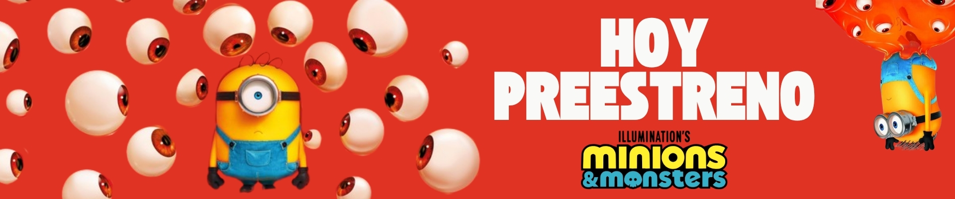 PRESTRENO MINIONS Y MONSTERS BANNER WEB 1920x400 CINEPLEX.jpg