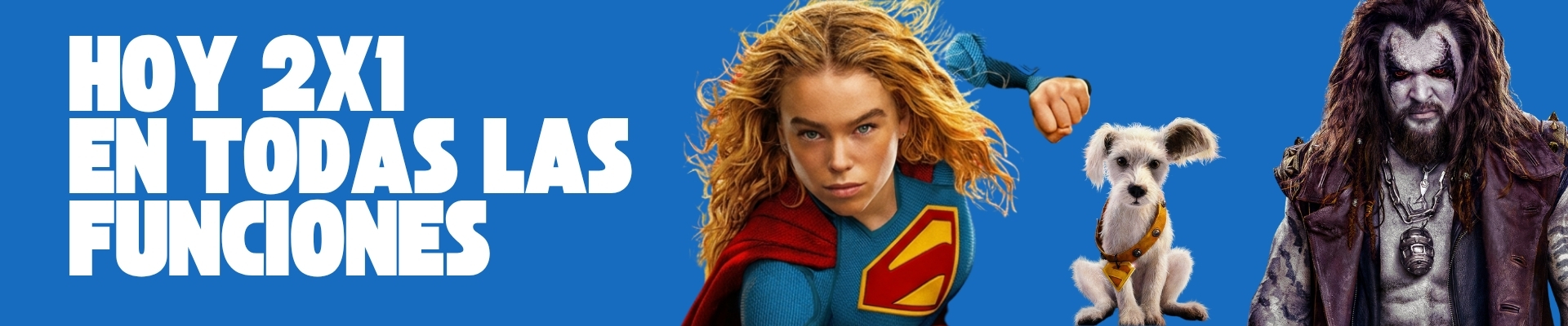 SUPERGIRL 2X1 BANNER WEB 1920x400 CINEPLEX.jpg